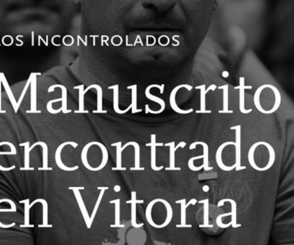 [ Libro ] Manuscrito encontrado en Vitoria – Los Incontrolados