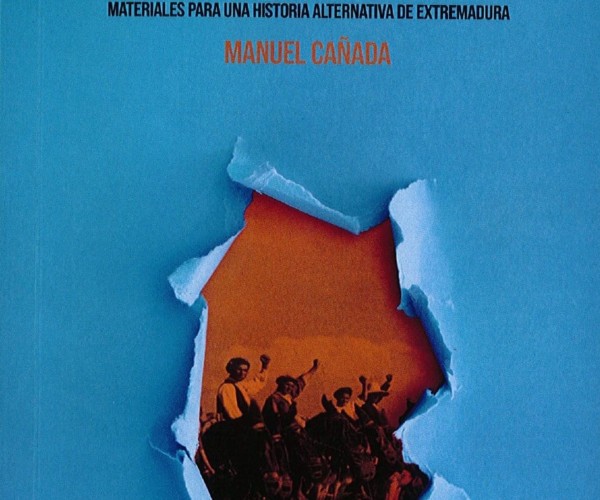 [Libro] «Otra Extremadura» Materiales para una historia alternativa de Extremadura