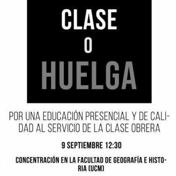 Las estudiantes de la Complutense dicen BASTA. O CLASE O HUELGA.